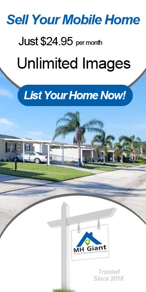 Sell your mobile home with MH Giant. Trusted since 2018